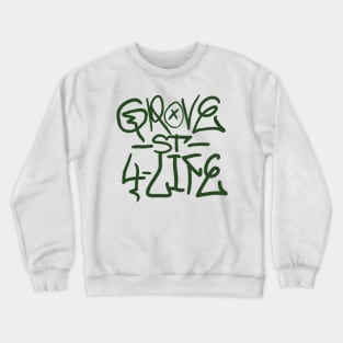 GROVE st 4LIFE Crewneck Sweatshirt